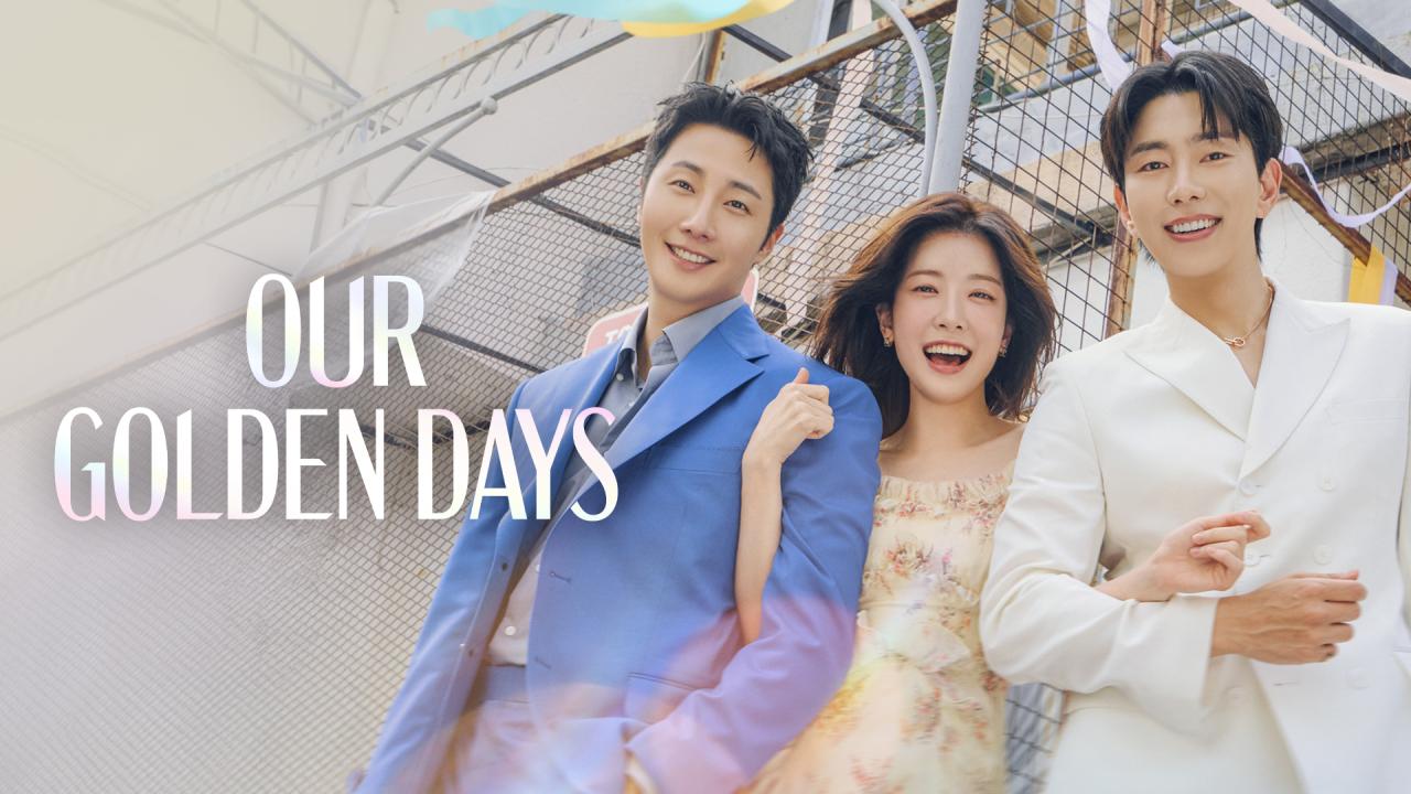 مشاهدة مسلسل Our Golden Days الحلقة 2 الثانية مترجمة بجودة عالية