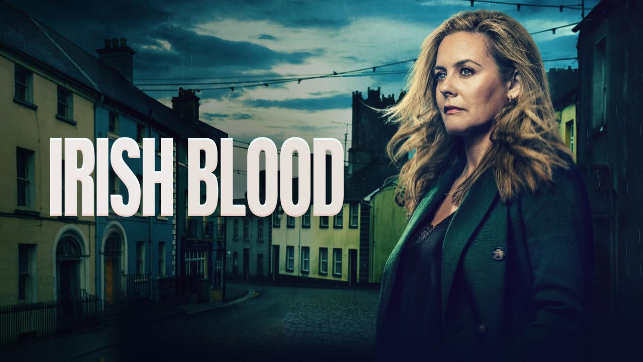 مشاهدة مسلسل Irish Blood الموسم الاول الحلقة 4 الرابعة مترجمة بجودة عالية