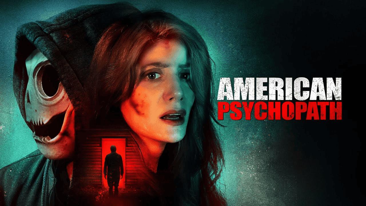 مشاهدة فيلم American Psychopath 2025 مترجم كامل HD بجودة عالية